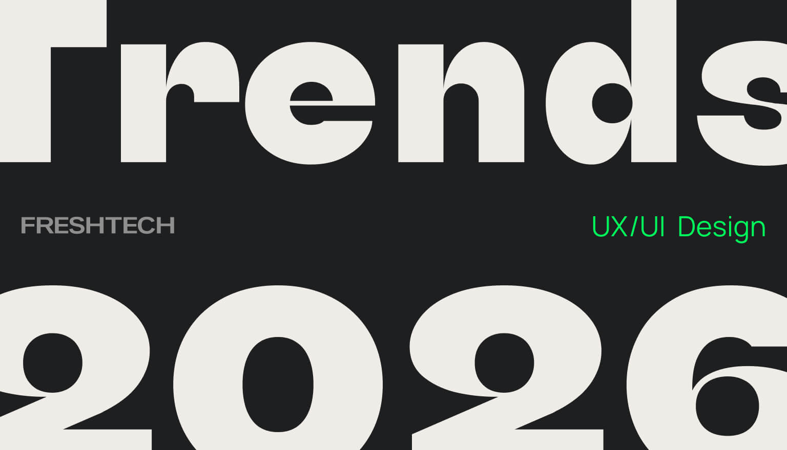 Тренди UI/UX-дизайну на 2026 рік