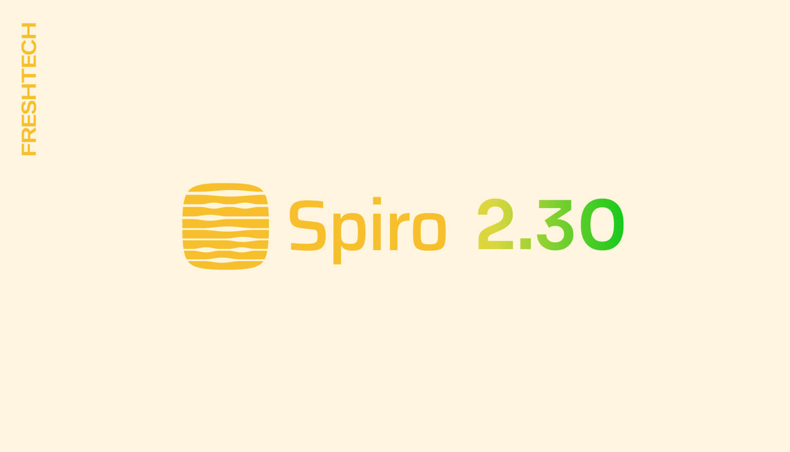 Spiro 2.30 — Release Overview