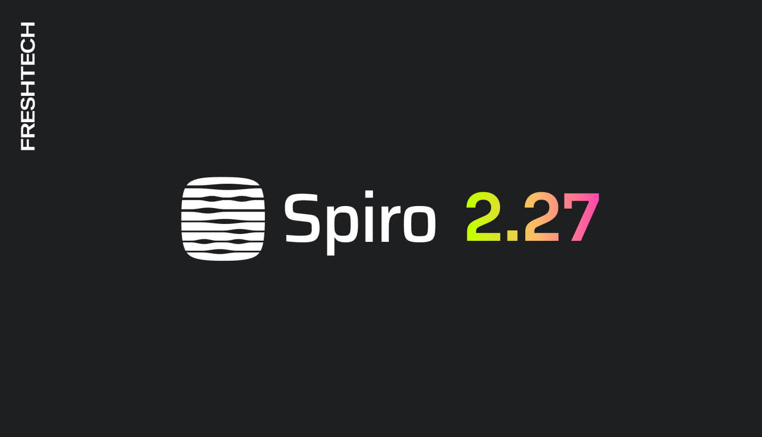 Spiro 2.27 — Огляд релізу