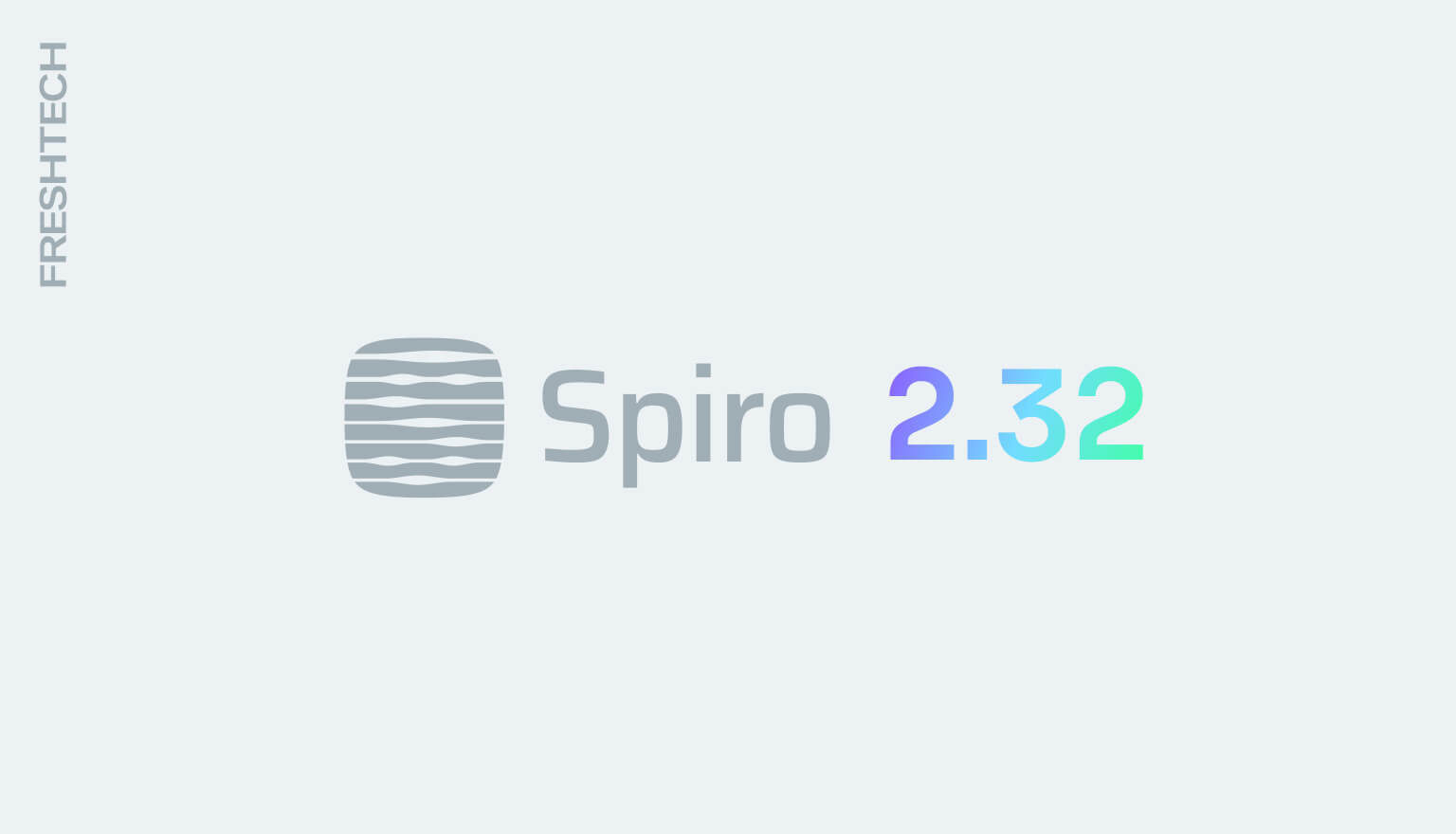 Spiro 2.32 — Release Overview